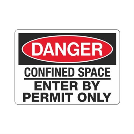 Danger Confined Space Enter By Permit Only  Sign